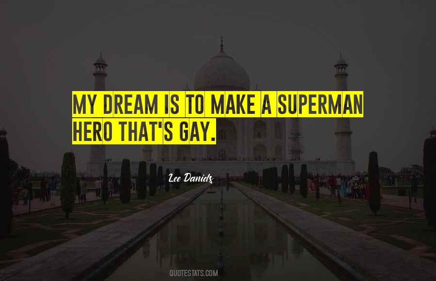 Gay Hero Quotes #458435