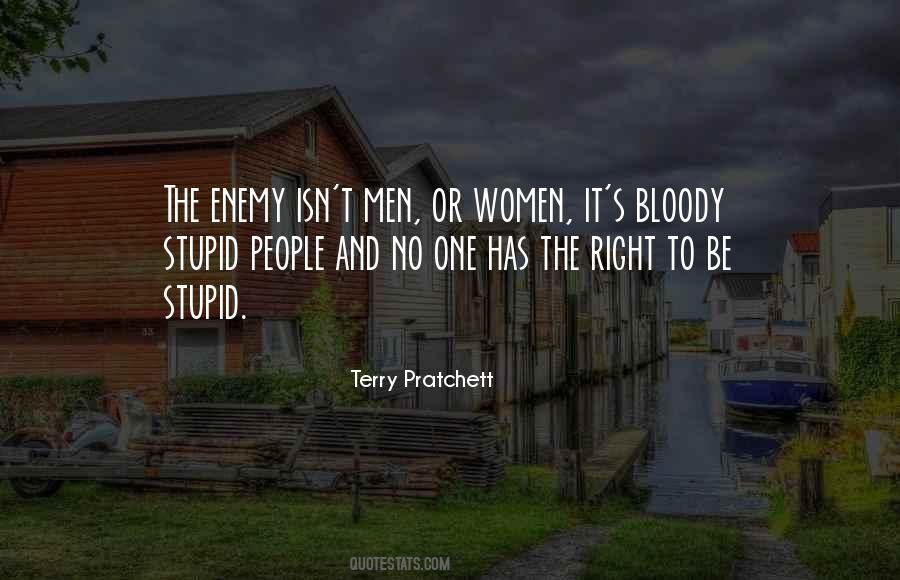 Stupid Women Quotes #1269486