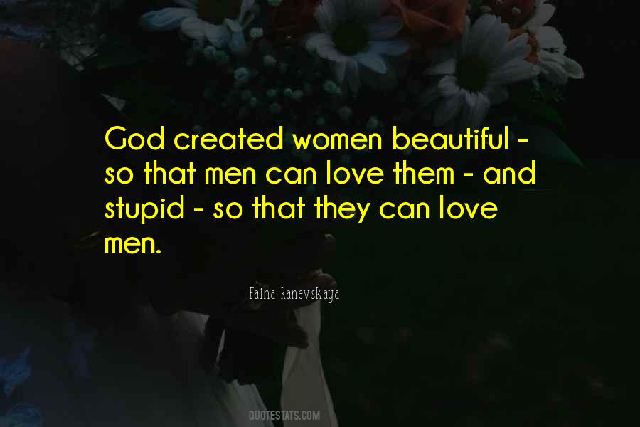 Stupid Women Quotes #1329477