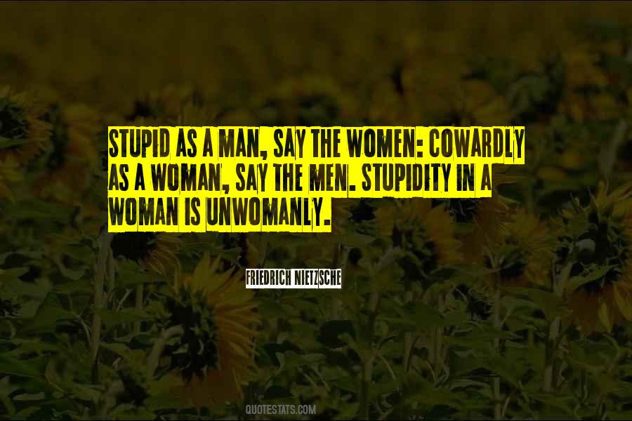 Stupid Women Quotes #1592267