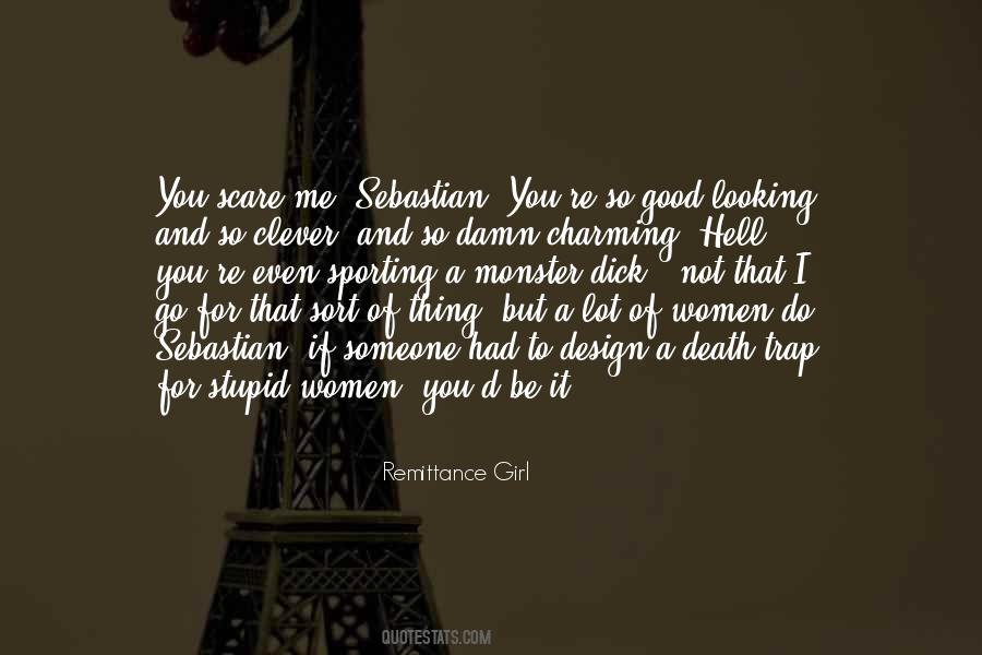 Stupid Women Quotes #369188