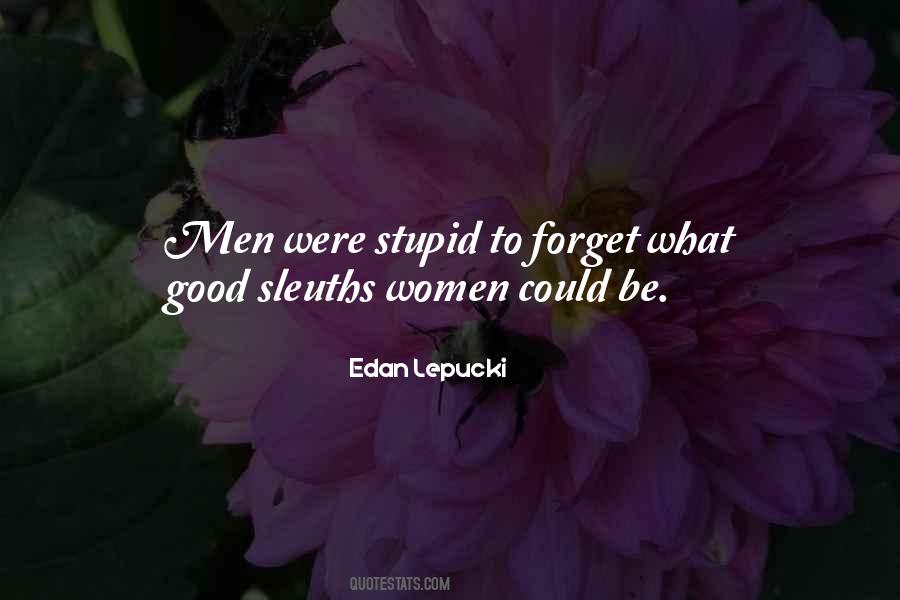 Stupid Women Quotes #825908