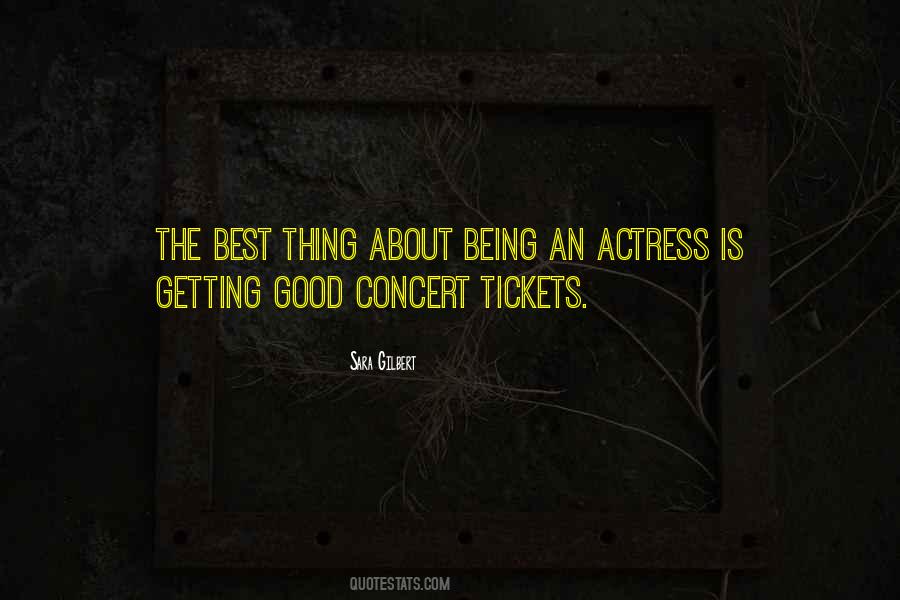 Quotes About Concert #1006278