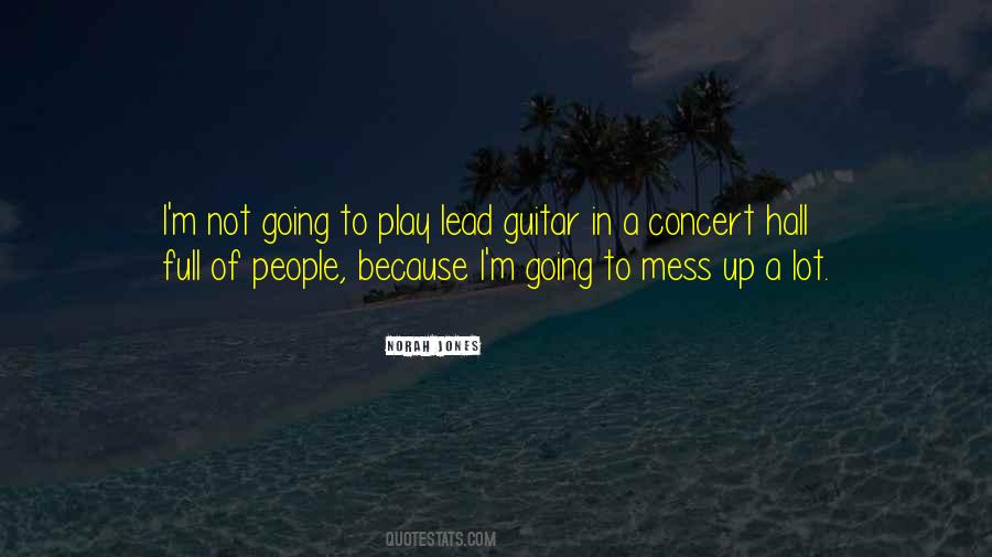 Quotes About Concert #1051190