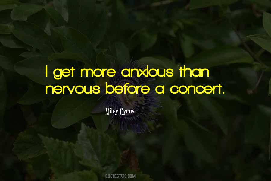 Quotes About Concert #1389606