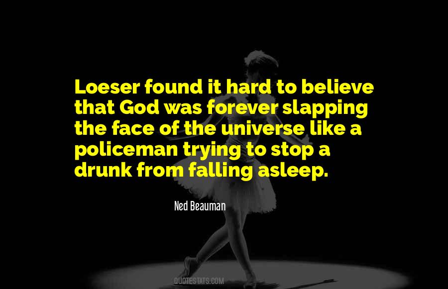 Quotes About Slapping Someone In The Face #1061175