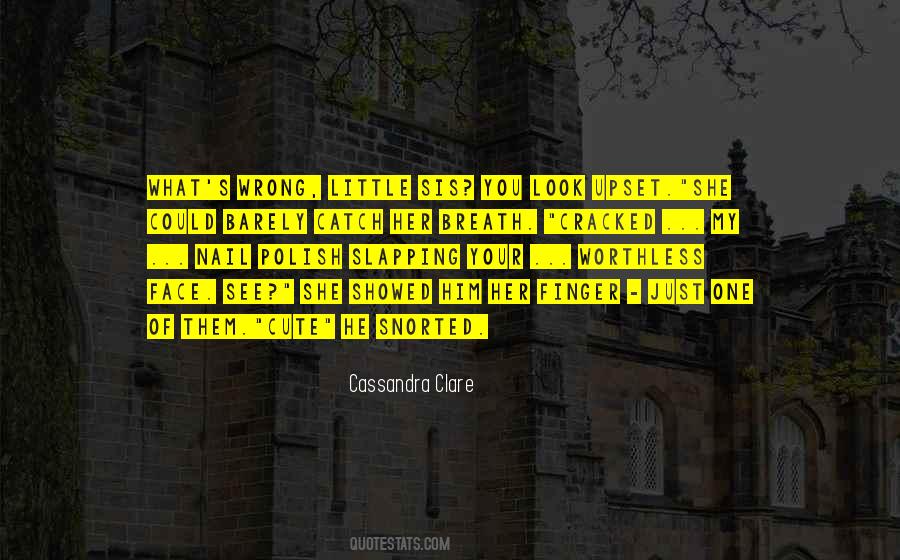 Quotes About Slapping Someone In The Face #1749339