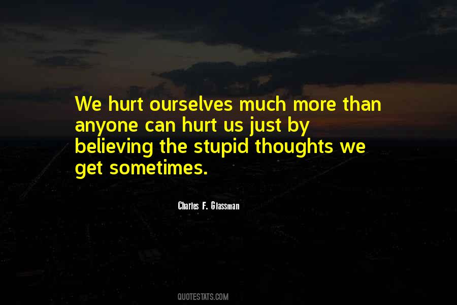 The Stupid Quotes #1114205