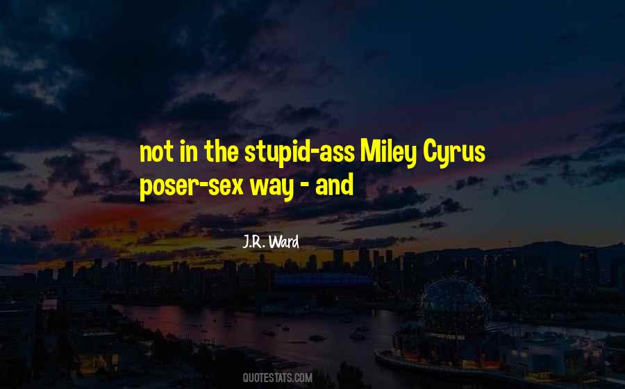 The Stupid Quotes #1263945