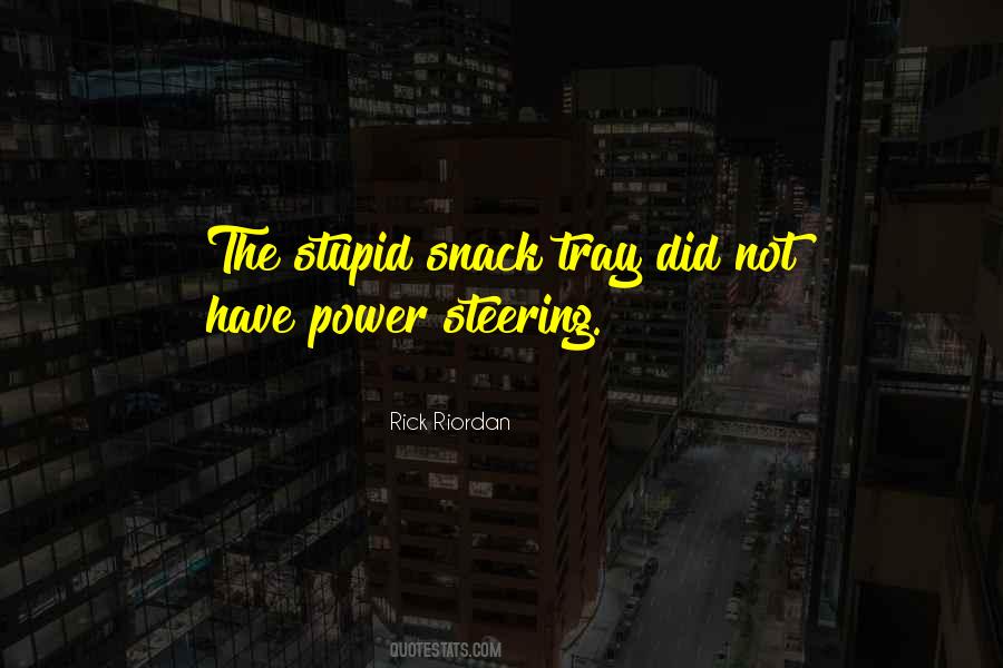 The Stupid Quotes #1426803