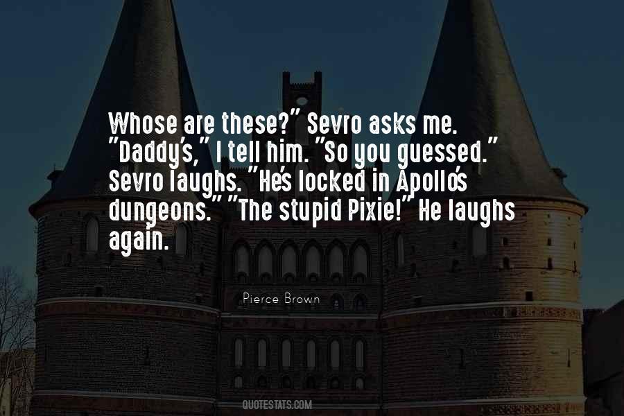 The Stupid Quotes #1692120