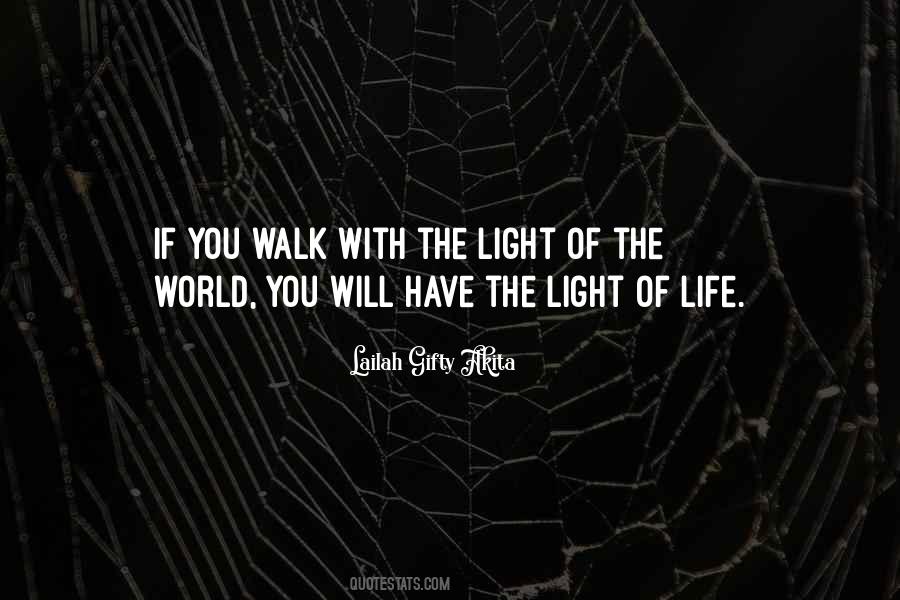 Quotes About The Light Of The World #1694656