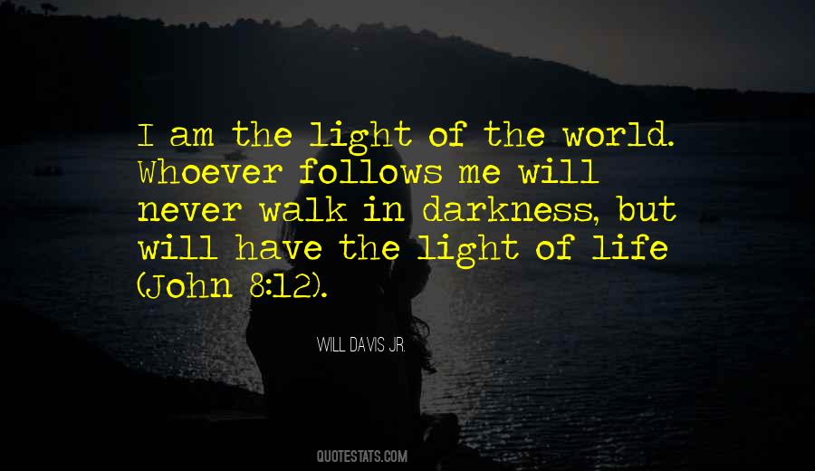 Quotes About The Light Of The World #57275