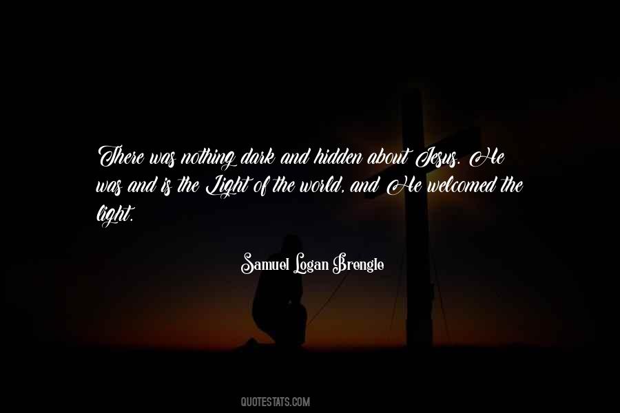 Quotes About The Light Of The World #839330