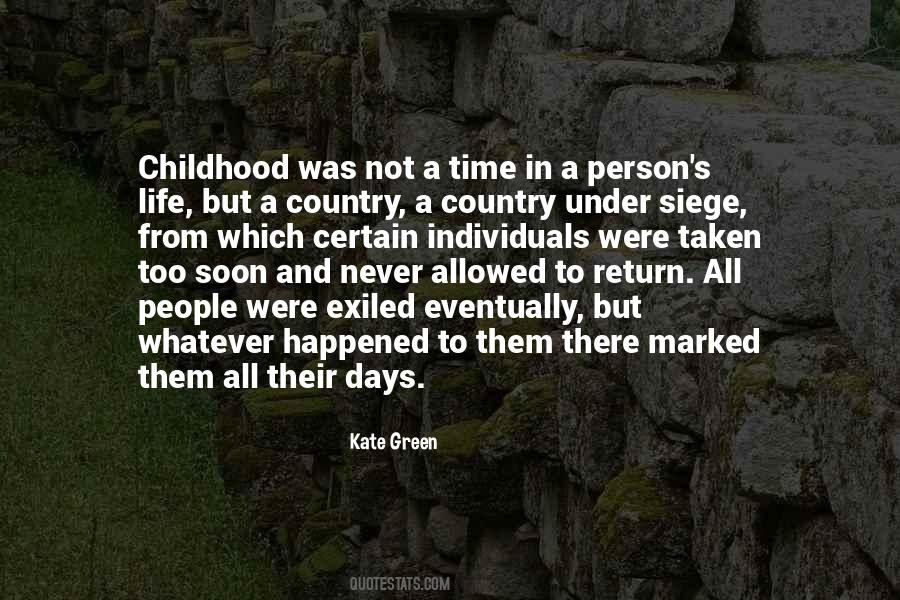 The Days Of Childhood Quotes #14039