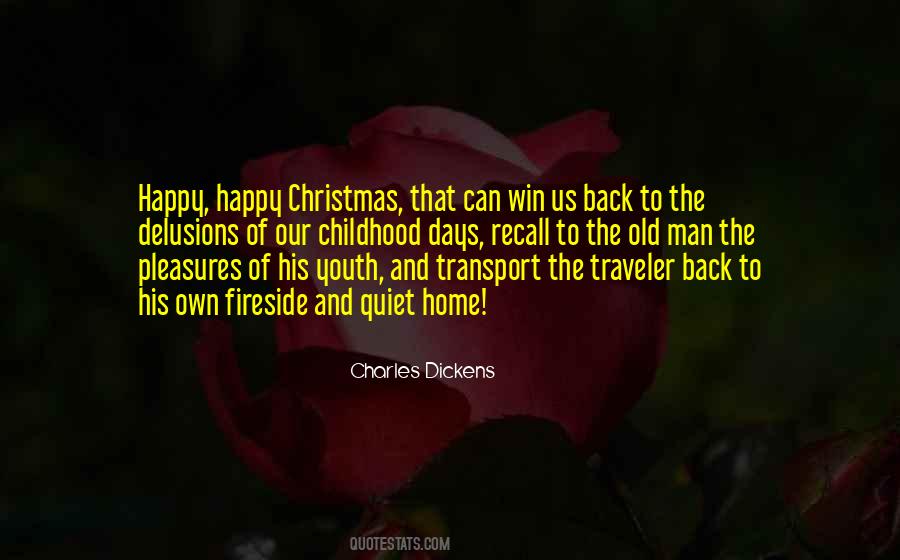 The Days Of Childhood Quotes #394606