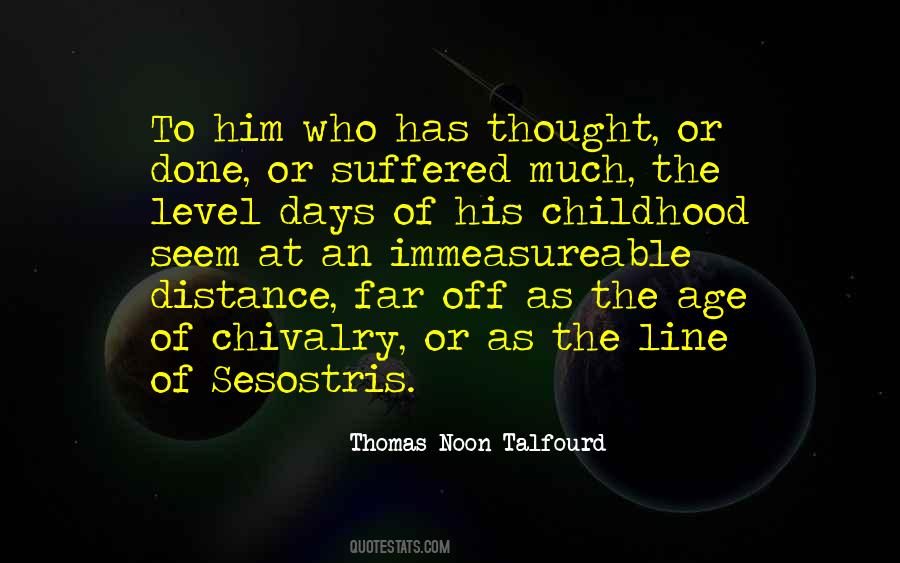The Days Of Childhood Quotes #443948