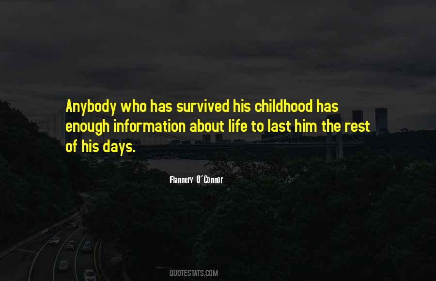 The Days Of Childhood Quotes #977032