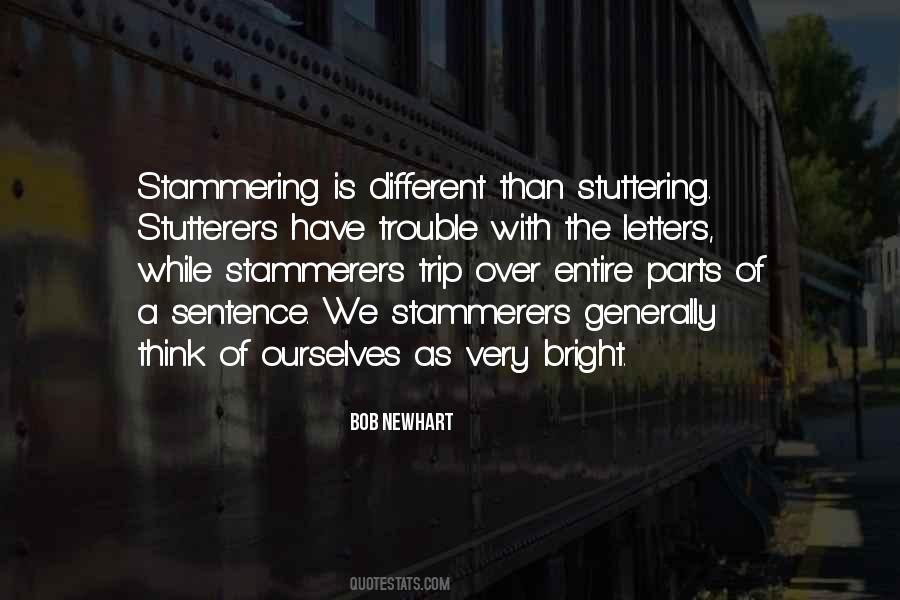 Quotes About Stammering #18074