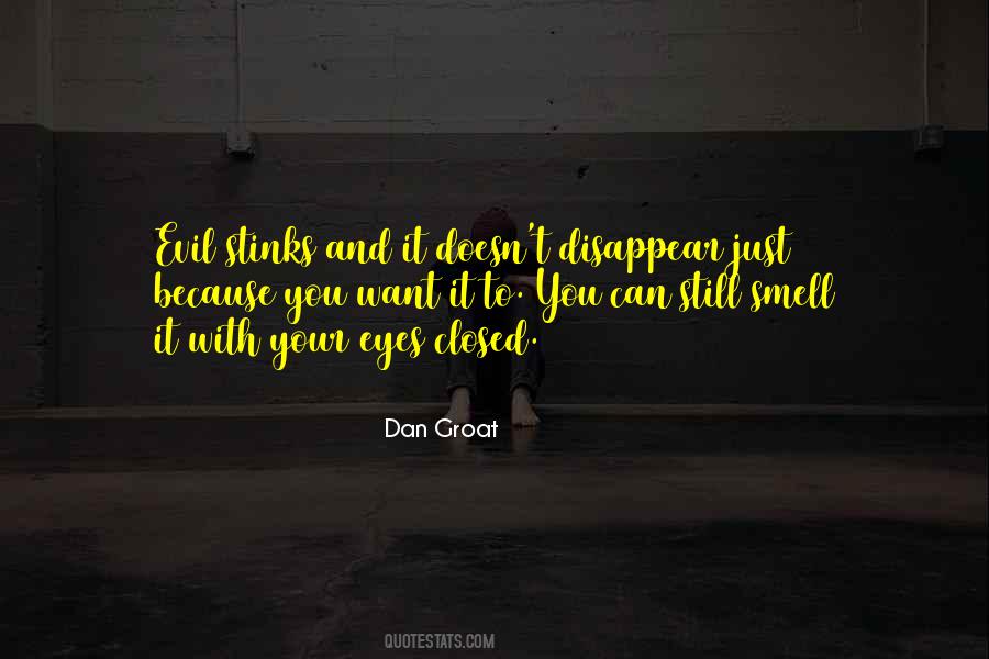 Quotes About Closed Eyes #16726
