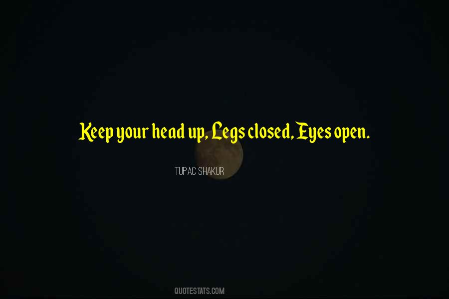 Quotes About Closed Eyes #244074
