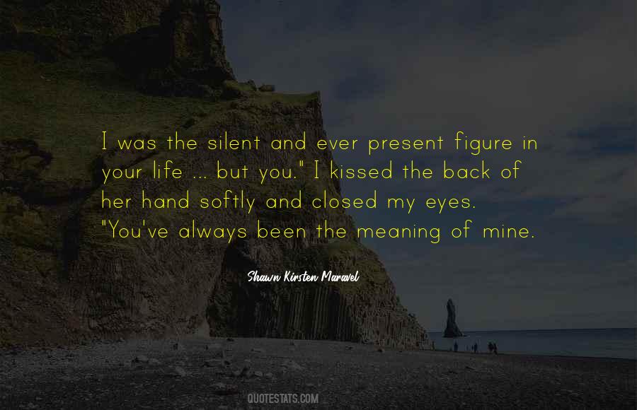 Quotes About Closed Eyes #71588