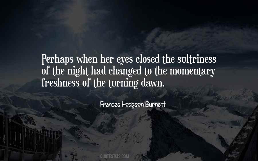 Quotes About Closed Eyes #8677