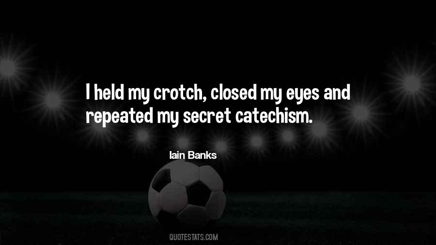 Quotes About Closed Eyes #98587