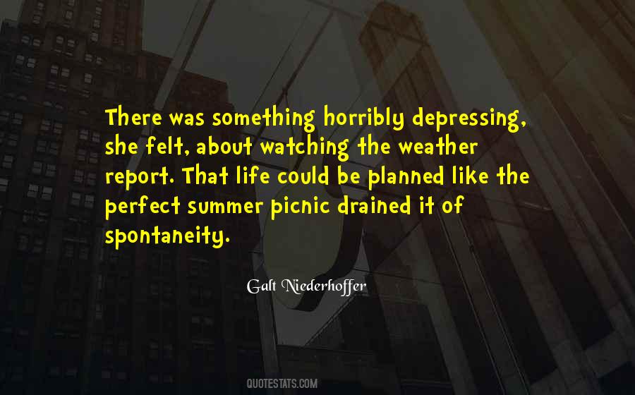Quotes About Perfect Weather #1490322