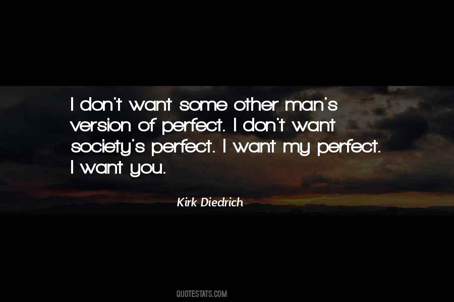 Quotes About Perfect Society #796847
