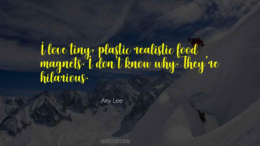 Quotes About Plastic #1223386