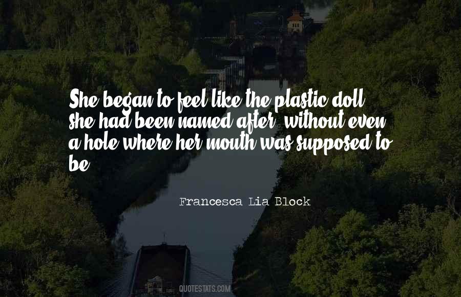 Quotes About Plastic #1408291