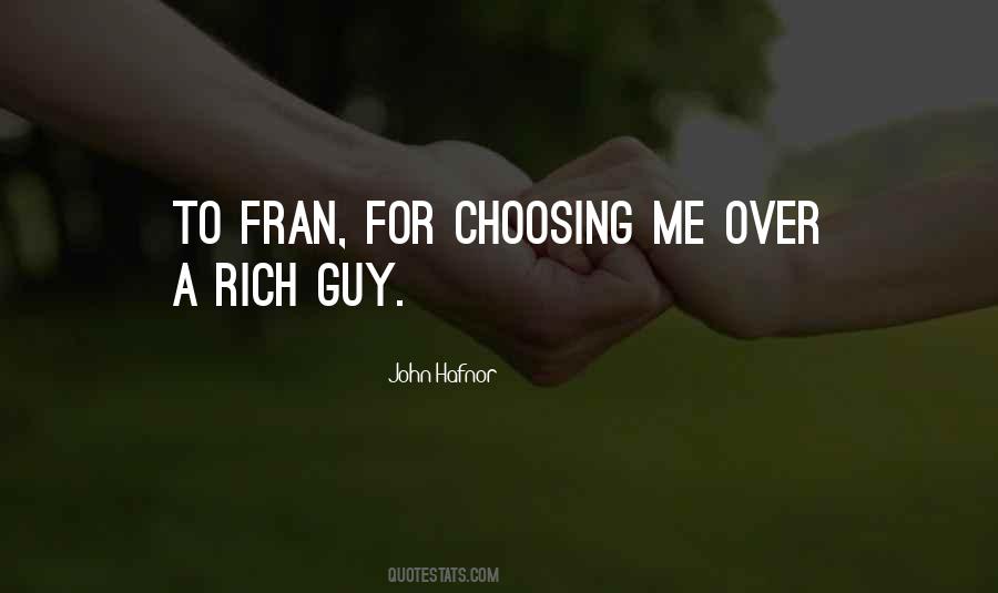 Quotes About Choosing Me #153363