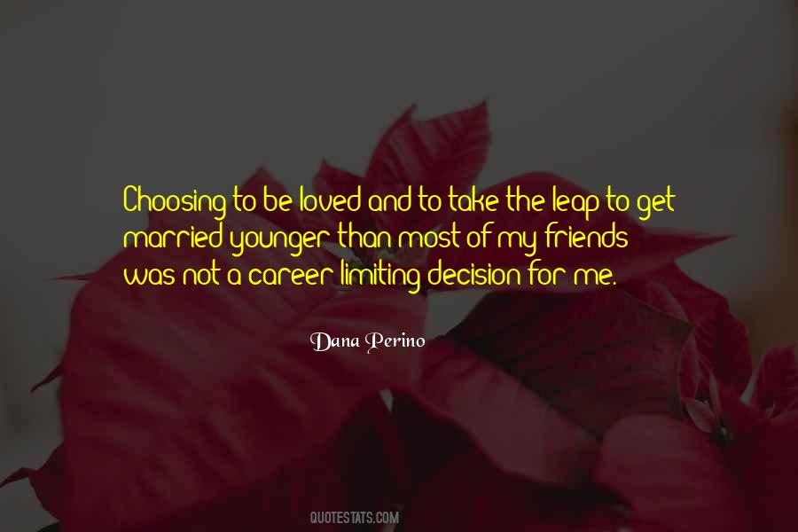 Quotes About Choosing Me #1830096