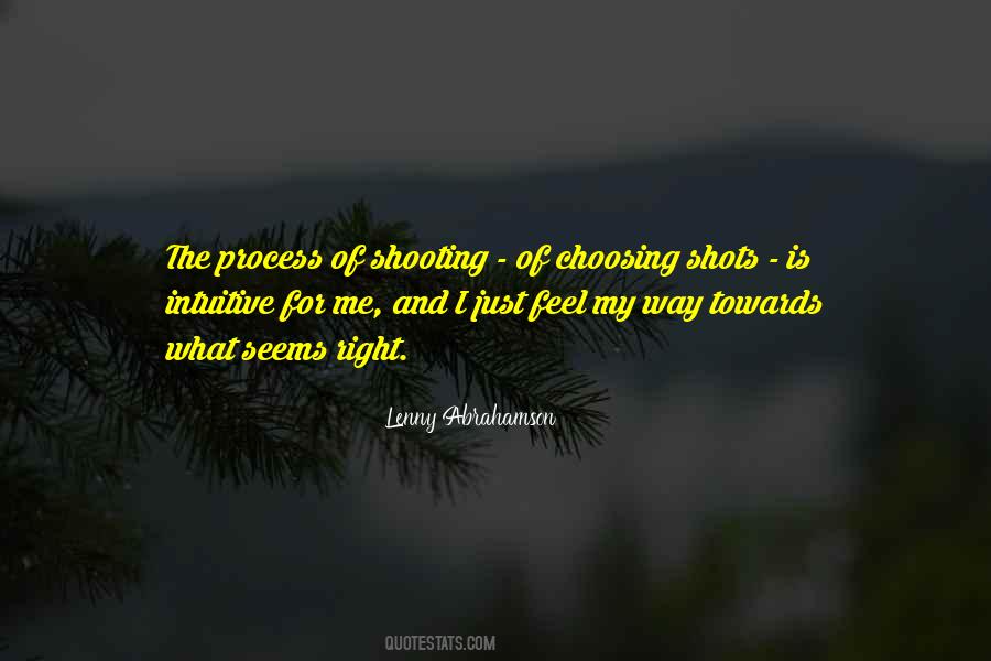 Quotes About Choosing Me #551548