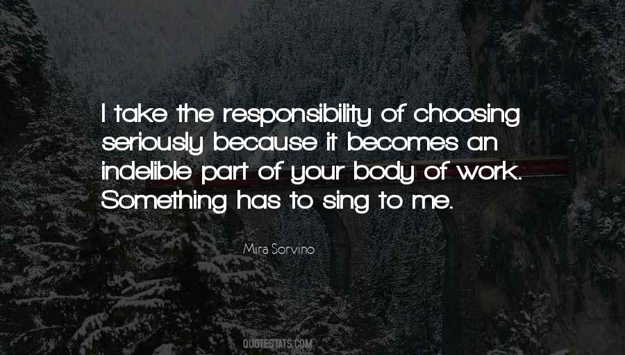 Quotes About Choosing Me #688333