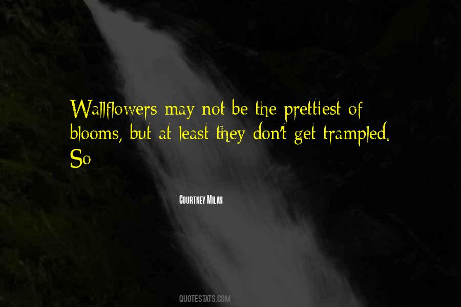 The Wallflowers Quotes #1751195