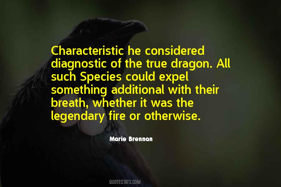 Quotes About Dragon Fire #1028897