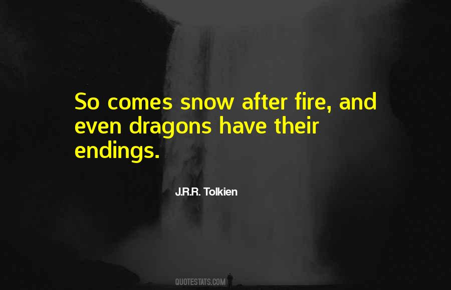 Quotes About Dragon Fire #1852413