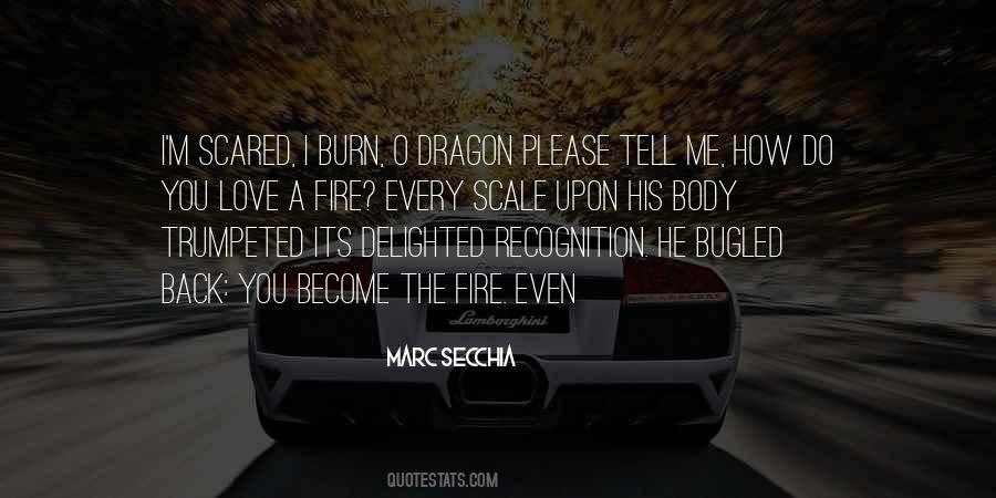 Quotes About Dragon Fire #935018