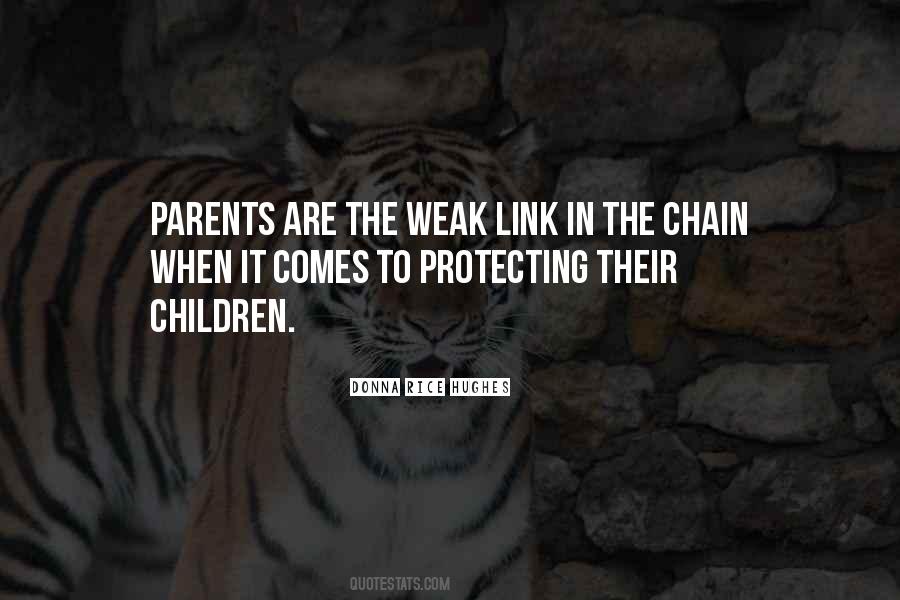 Quotes About Links In A Chain #326356