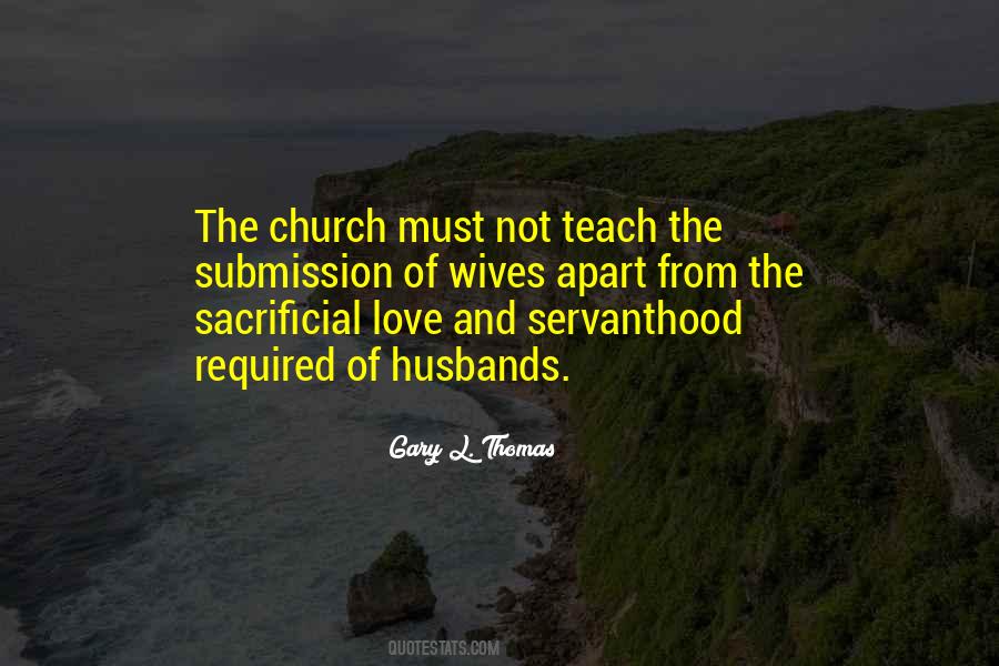Quotes About Sacrificial Love #1486710
