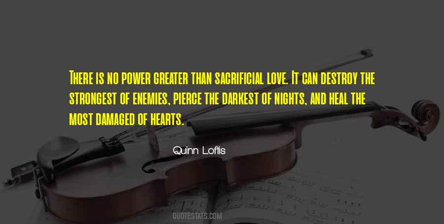 Quotes About Sacrificial Love #526922