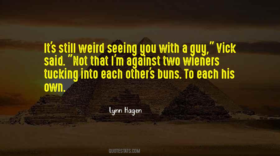 Quotes About Buns #1365021