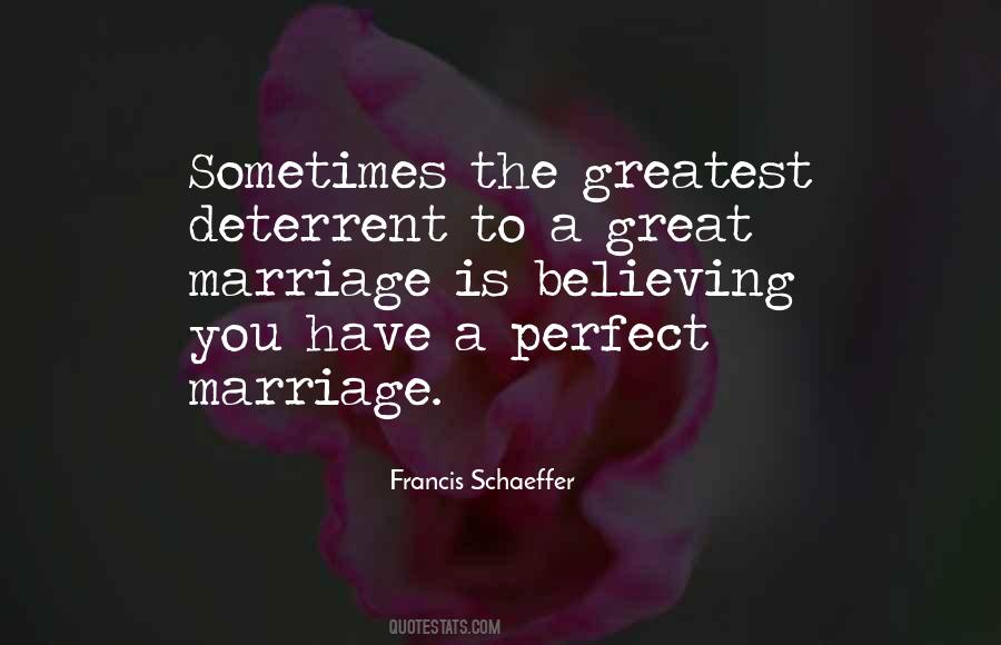 Quotes About Perfect Marriage #529591