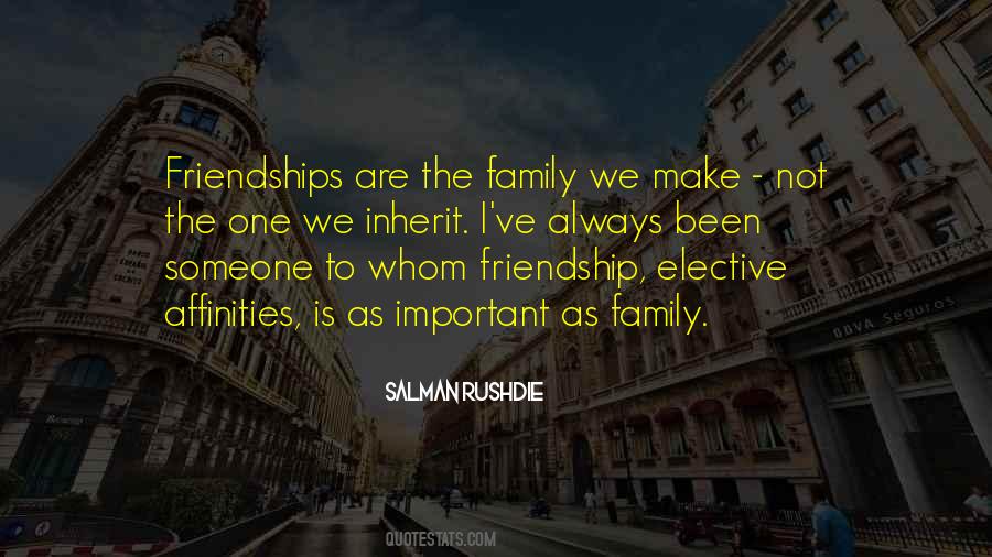 Quotes About Important Friendships #1237089