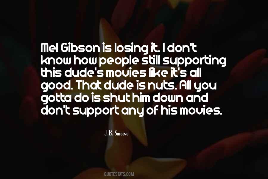 Quotes About Supporting Him #1424697