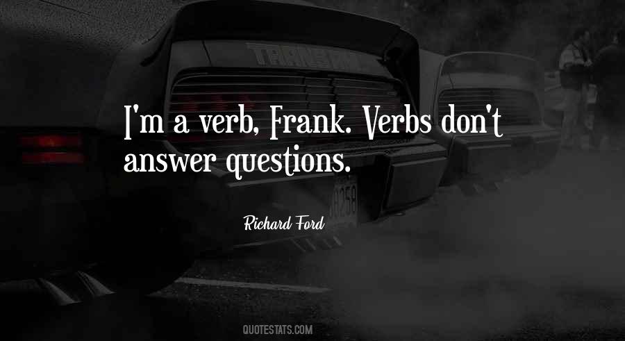 Quotes About Verbs #1644655