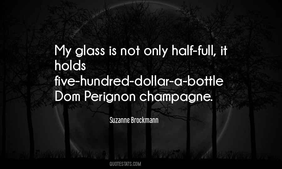 Quotes About Half Full Glass #755622