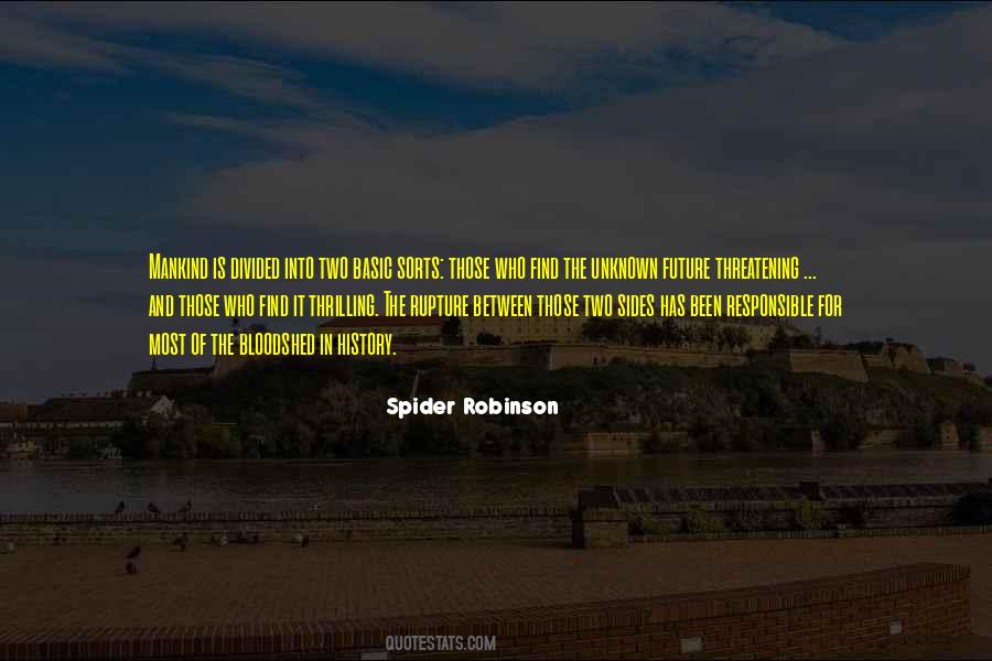 Future Is Unknown Quotes #1751106